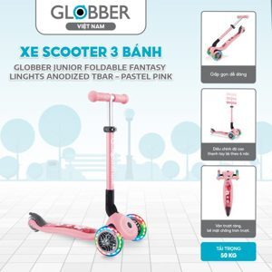 Xe scooter 3 bánh Globber Junior Fantasy