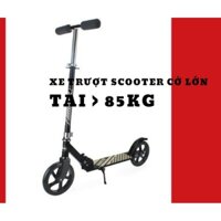 Xe trượt scooter trẻ em cỡ lớn 8 tuổi,xe trượt scooter cho bé tải nặng
