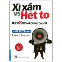Xì Xầm Vs Hét To - Bí Kíp X Trong Quảng Cáo PR