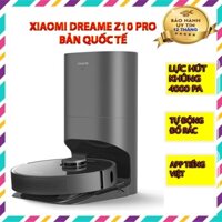 Xiaomi Dreame Bot Z10 Pro Robot Hút Bụi Lau Nhà Lực hút 4000 Pa - Bản Quốc Tế