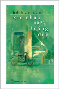 Xin Chào Ngày Nắng Đẹp