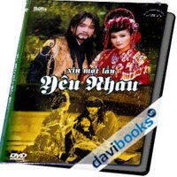 Xin Một Lần Yêu Nhau