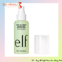 Xịt cố định makeup ELF - Stay All Night Micro-fine Setting 80ml