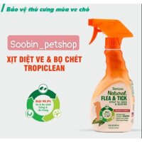 Xịt diệt ve rận bọ chét cho Chó 100% thiên nhiên Tropiclean Flea & Tick Spray 473ml