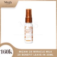 Xịt dưỡng tóc Mizani 25 Miracle Milk 25 Benefit Leave In 30mL