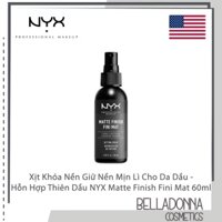 Xịt Khóa Nền Cố Định Lớp Trang Điểm Cho Da Dầu, Hỗn Hợp NYX Matte Finish Long Lasting Setting Spray 60ml