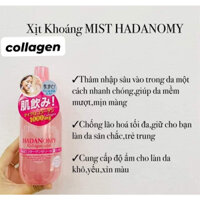 XỊT KHOÁNG BỔ SUNG COLLAGEN HADANOMY MIST NHẬT BẢN 250ML - 16322vera