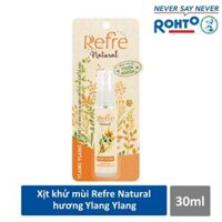 Xịt Khử Mùi Refre Natural Ylang Ylang Hương Ylang Ylang (30ml)