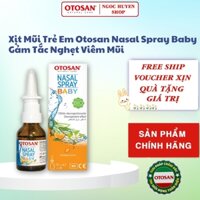 Xịt Mũi Cho Mẹ Và Bé Từ 6 Tháng Otosan Nasal Spray Baby Giúp Thông Mũi, Giảm Tắc Nghẹt Mũi Lọ 20ml.