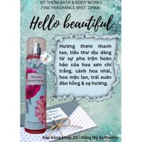 Xịt Thơm Bath & Body Works Hello Beautiful Fine Fragrance Mist