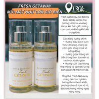 Xịt thơm body mist minisize 75ml Fresh Getaway bath & body works