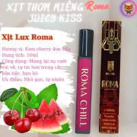 Xịt thơm miệng Lux Roma 10ml hương vị kem cherry dưa hấu tự nhiên