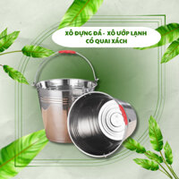 Xô Inox Có Quai Xách - Xô Đựng Đá, Đựng Nước, Xô Ướp Lạnh - Đa Công Dụng - Đa Chức Năng