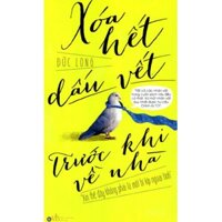 Xóa Hết Dấu Vết Trước Khi Về Nhà