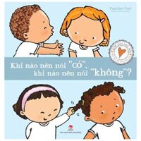 Xôn Xao Đầu Đời Khi Nào Nên Nói Có, Khi Nào Nên Nói Không