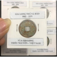 Xu cổ Triều Nguyễn - Gia Long Thông Bảo, vua Gia Long 1802 - 1820