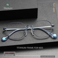 Xu hướng chiều rộng 124mm đa giác cỡ nhỏ khung titan nguyên chất kính trẻ em, kính mắt cho trẻ từ 7-12 tuổi