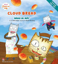 Xứ Sở Bánh Mì Mây: Cloud Bread - Bánh Mì Mây