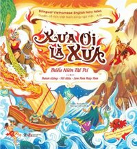 Xưa Ơi Là Xưa - Thiếu Niên Tài Trí Thánh Gióng - Yết Kiêu - Sơn Tinh Thủy Tinh