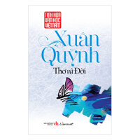 Xuân Quỳnh - Thơ Và Đời