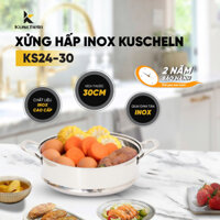 Xửng hấp Inox 304 Kuscheln KS24-30 size 30cm - Thành cao, dày dặn, an toàn, hấp được nhiều thức ăn