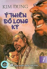 Ỷ Thiên Đồ Long Ký (Trọn Bộ 8 Cuốn)