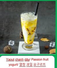 Yaout chanh dây/ Passion fruit yogurt/ 열정 과일 요구르트 + tặng bánh