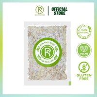 Yến Mạch cán Dẹt REAL FOOD STORE nhập khẩu Canada - Nhiều lựa chọn - Túi 100g