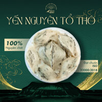 YẾN THÔ NGUYÊN TỔ - YẾN SÀO CAO CẤP KHÁNH HÒA