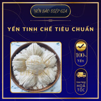 Yến Tinh Chê Tiêu Chuẩn - YẾN SÀO DIỆP GIA