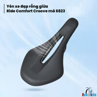 Yên xe đạp rỗng giữa Selle Royal Ride Comfort Croove mã 6823