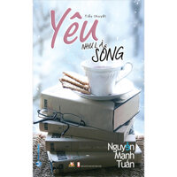 Yêu Như Là Sống