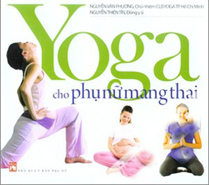 Yoga cho phụ nữ mang thai - Việt Văn Book