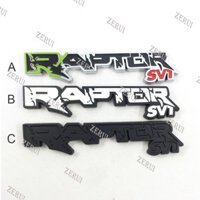 Zr 1 x Kim Loại RAPTOR SVT Logo Xe Ô Tô Phía Sau Trang Trí Biểu Tượng Huy Hiệu Miếng Dán Decal Ford F150