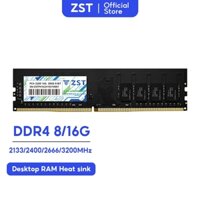 ZST RAM DDR4 8/16GB 2133,2400,2600,3200,3600MHz Máy tính để bàn Văn phòng kinh doanh chuyên dụng
