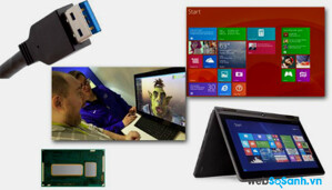 10 tính năng laptop phải có trong năm 2015 ( Phần II)