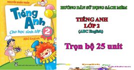 3 lưu ý cần biết để học tốt sách tiếng anh lớp 2
