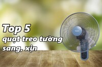 5 mẫu quạt treo tường sang, xịn, thổi bay nóng hè 2025