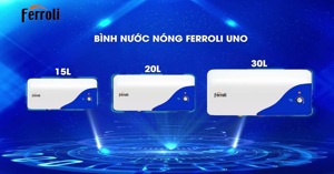 6 lý do không nên bỏ qua bình nóng lạnh Ferroli UNO ME 20L