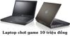 Bạn có thể mua mẫu laptop chơi game nào trong tầm giá 10 triệu đồng?