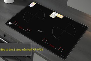 Bếp từ âm 2 vùng nấu Kaff KF-073II hiện đại, tinh tế và sang trọng