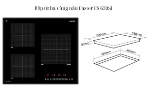 Bếp từ Faster FS 630SI nấu nhanh, tiết kiệm, hiệu quả với 3 vùng nấu