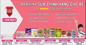 Bỏ túi 6 sữa bột công thức xịn sò luôn “cháy hàng” tại Babivina