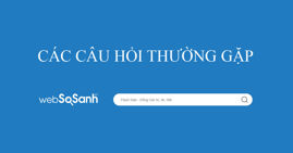 Các câu hỏi thường gặp