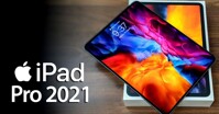 Các loại iPad Pro đang hot trên thị trường hiện nay