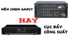 Chọn amply hay cục đẩy công suất cho dàn karaoke hợp lý hơn?