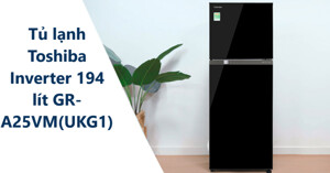 Có nên mua tủ lạnh Toshiba Inverter 194 lít GR-A25VM(UKG1) cho gia đình?