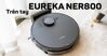 Có nên sử dụng robot hút bụi Eureka NER800 tầm giá 7 triệu đồng?