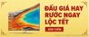 Cùng Lazada - Đấu giá hay – Rước ngay lộc Tết (19.01.2018 – 26.01.2018)