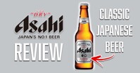 Đánh giá bia Asahi Super Dry – Loại bia khô của Nhật Bản ít mạch nha với dư vị nhẹ